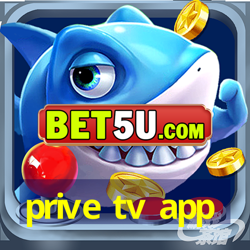 prive tv app